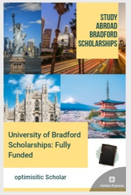 University of Bradford Scholarships 2024-25: Open Doors for International Students